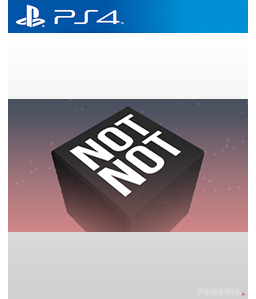 Not Not PS4