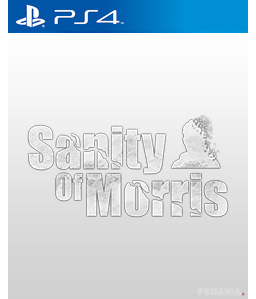 Sanity of Morris PS4