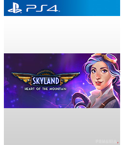 Skyland: Heart of the Mountain PS4
