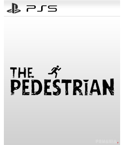 The Pedestrian PS5
