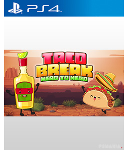 Taco Break Head to Head PS4