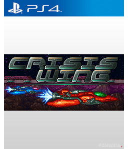 Crisis Wing PS4