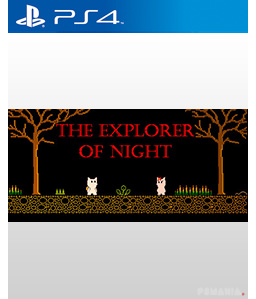 The Explorer of Night PS4