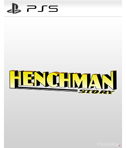 Henchman Story PS5