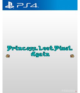 Princess.Loot.Pixel.Again PS4