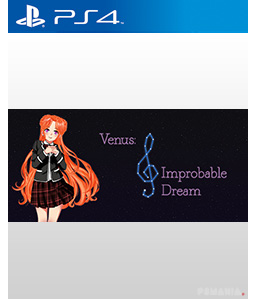 Venus: Improbable Dream PS4