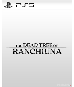 The Dead Tree of Ranchiuna PS5
