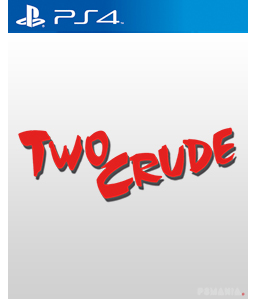 Retro Classix: Two Crude PS4