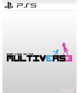 What Lies in the Multiverse PS5