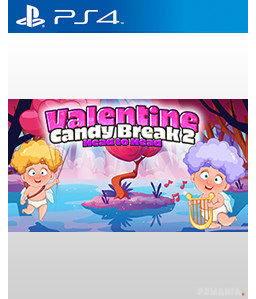 Valentine Candy Break 2 Head to Head PS4