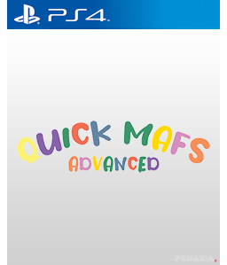 Quick Mafs Advanced PS4