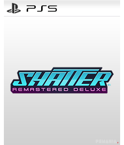 Shatter Remastered Deluxe PS5
