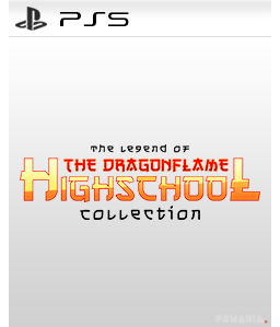 The Legend of the Dragonflame High School Collection PS5