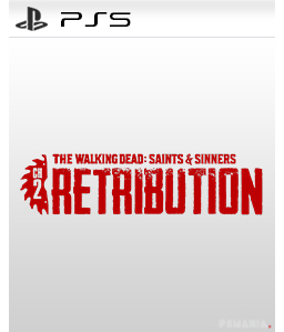 The Walking Dead: Saints & Sinners - Chapter 2: Retribution PS5