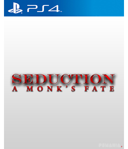 Seduction: A Monk\'s Fate PS4