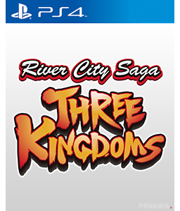 River City Saga: Three Kingdoms PS4