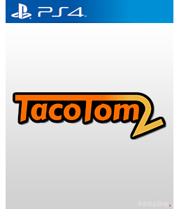 Taco Tom 2 PS4