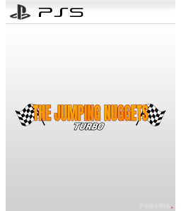 The Jumping Nuggets: TURBO PS5