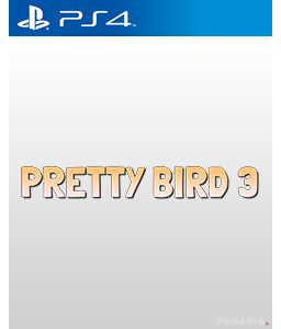 Pretty Bird 3 PS4