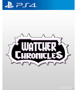 Watcher Chronicles PS4