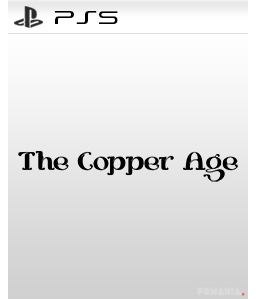 The Copper Age PS5 PS5