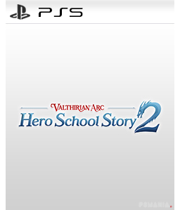 Valthirian Arc: Hero School Story 2 PS5