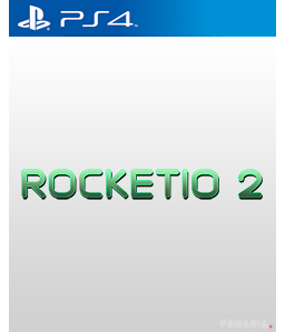 Rocketio 2 PS4