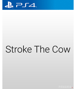 Stroke The Cow PS4