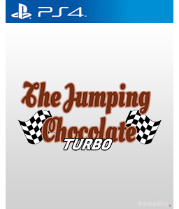 The Jumping Chocolate: TURBO PS4