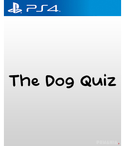 The Dog Quiz PS4