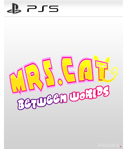 Mrs.Cat Between Worlds PS5