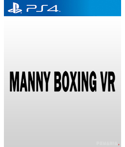 Manny Boxing VR PS4