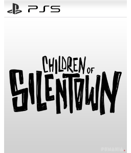 Children of Silentown PS5