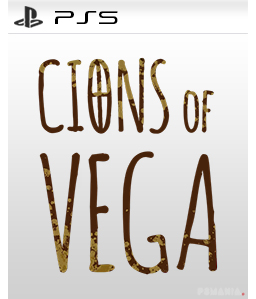Cions of Vega PS5