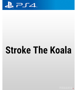 Stroke The Koala PS4