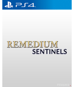 Remedium: Sentinels PS4