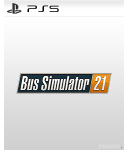 Bus Simulator 21 PS5