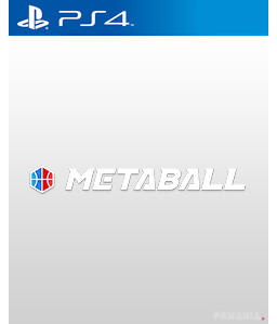 Metaball PS4