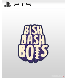 Bish Bash Bots PS5