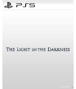 The Light in the Darkness PS5