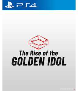 The Rise of the Golden Idol PS4