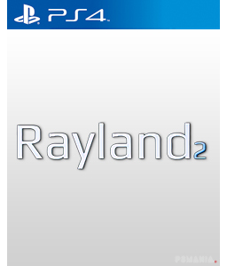 Rayland 2 PS4