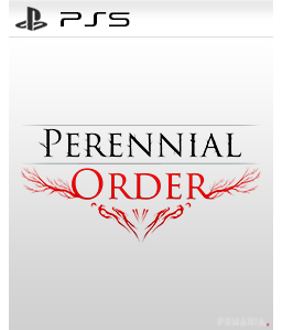 Perennial Order PS5