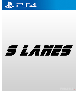 S Lanes PS4