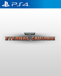 Warhammer 40,000: Eternal Crusade PS4