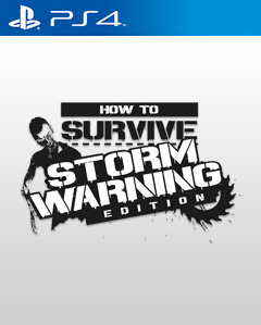 How to Survive: Storm Warning Edition PS4