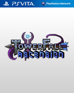 TowerFall: Ascension Vita Vita