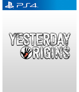 Yesterday Origins PS4