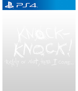 Knock-knock PS4