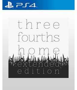 Three Fourths Home: Extended Edition PS4